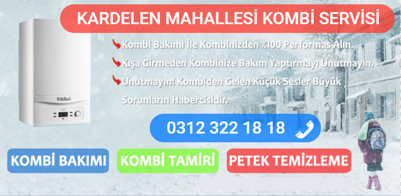 kardelen mahallesi kombi bakımı