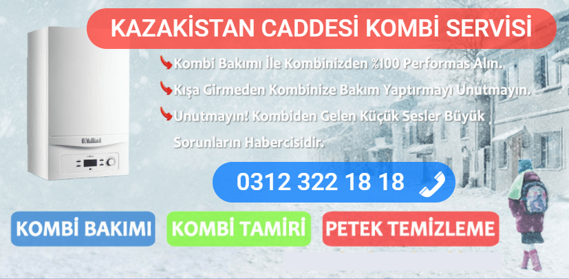 kazakistan caddesi kombi bakımı