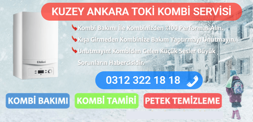 kuzey ankara toki kombi bakımı