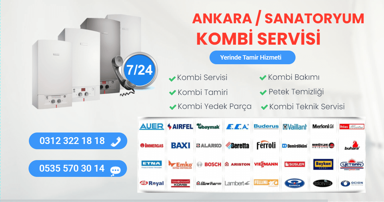 sanatoryum kombi servisi