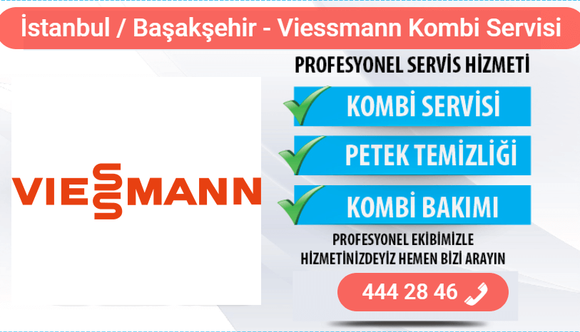başakşehir viessmann kombi bakımı