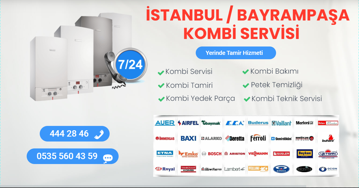 bayrampaşa kombi servisi