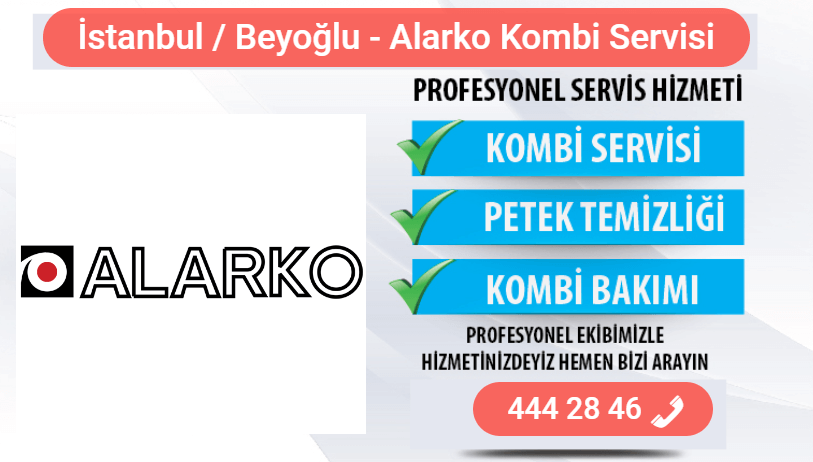 beyoğlu alarko kombi bakımı