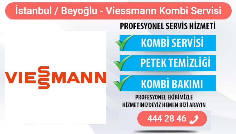 beyoğlu viessmann kombi bakımı
