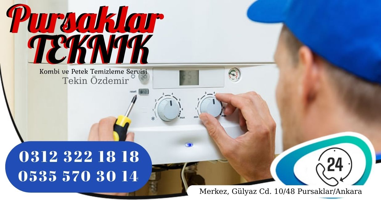 Pursaklar Kombi Bakım Servisi
