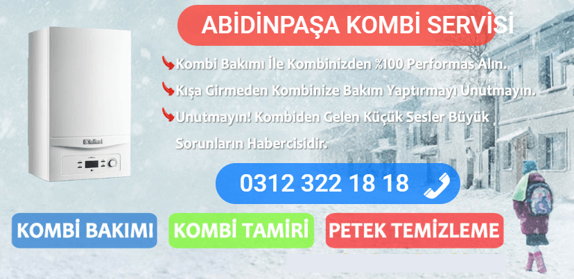 abidinpaşa kombi bakım