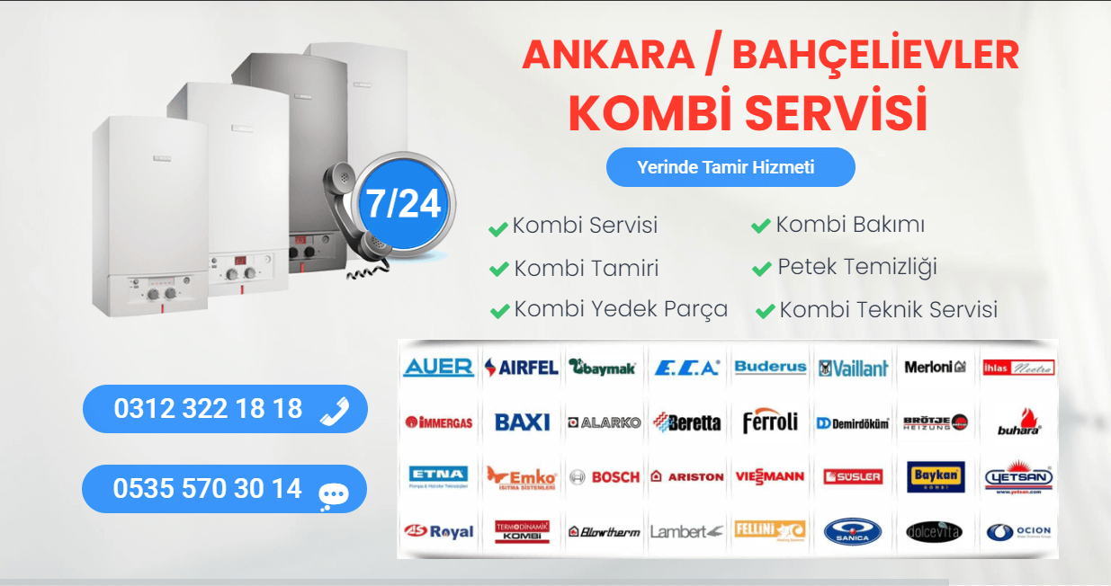 bahçelievler kombi servisi