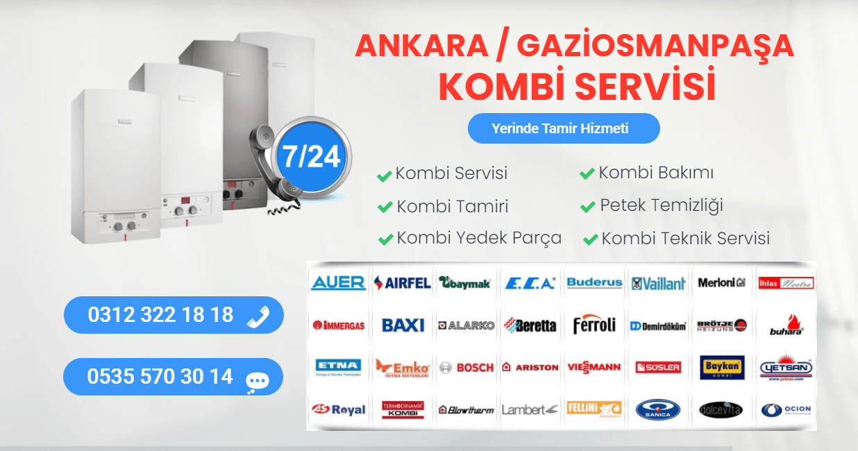 gaziosmanpaşa kombi servisi