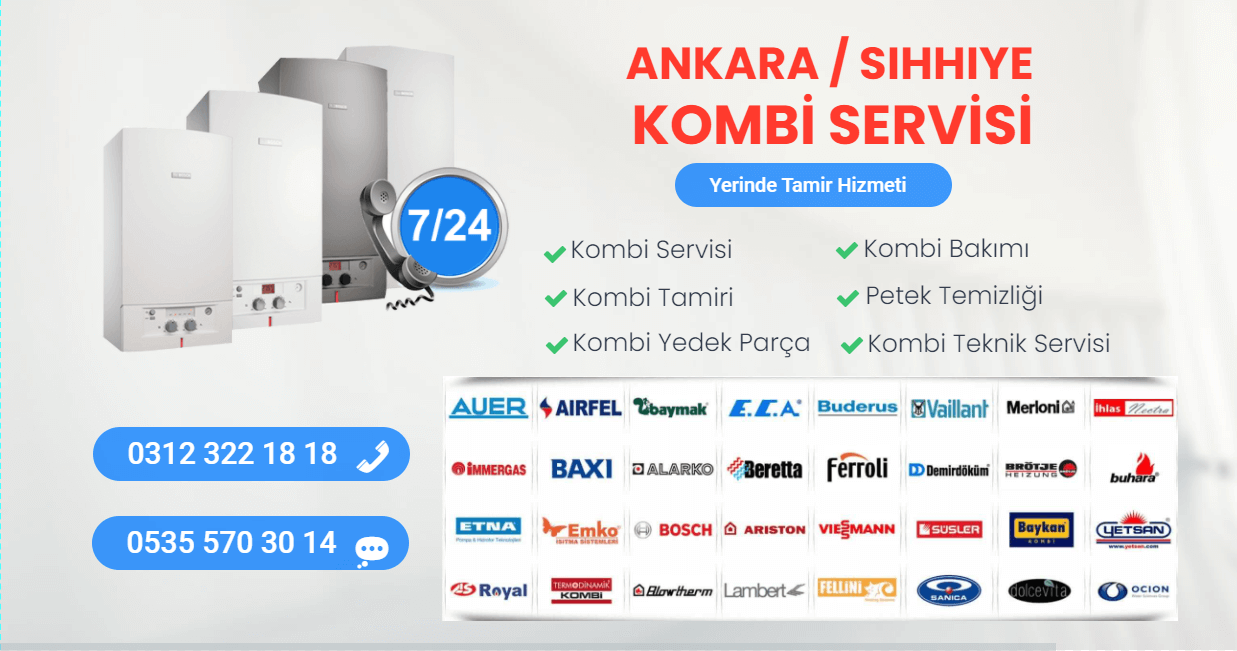 sıhhıye kombi servisi