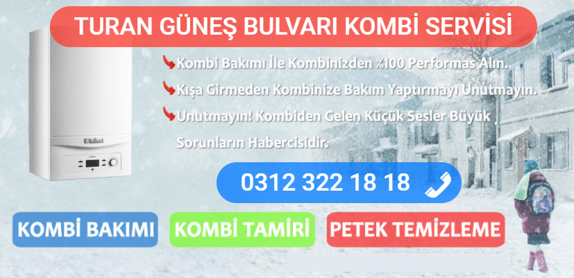 turan güneş bulvarı kombi bakımı