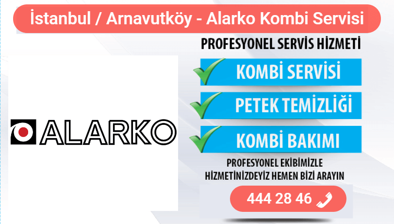 arnavutköy alarko kombi bakımı