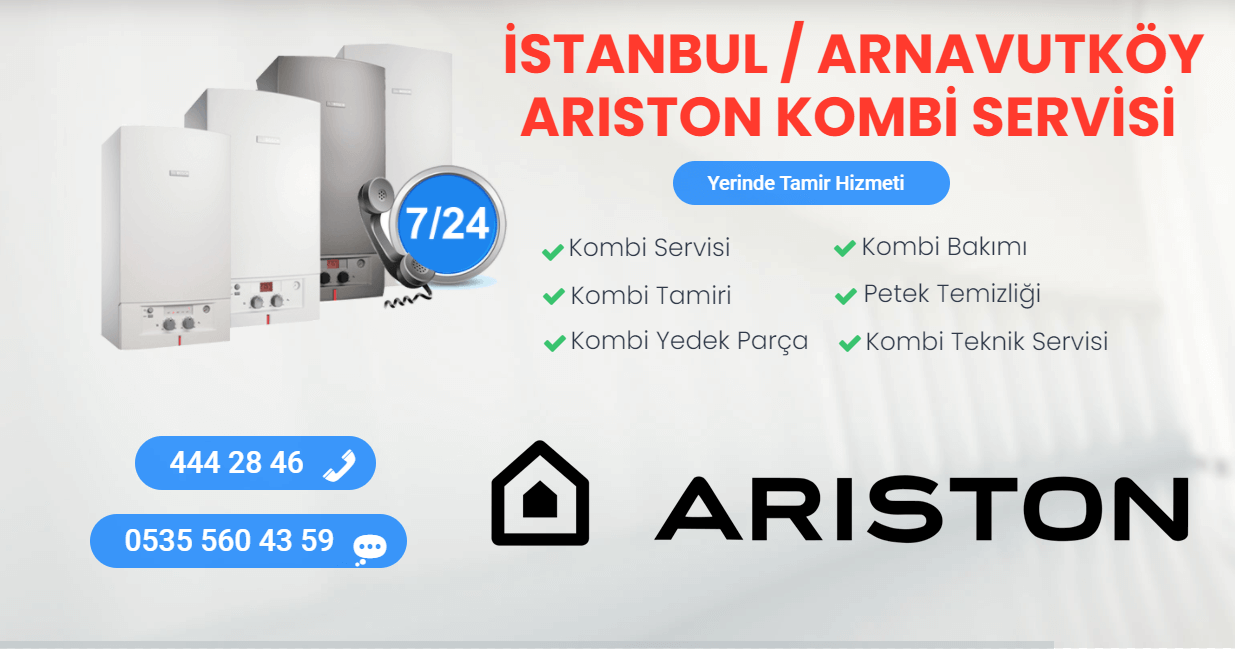 arnavutköy ariston kombi servisi