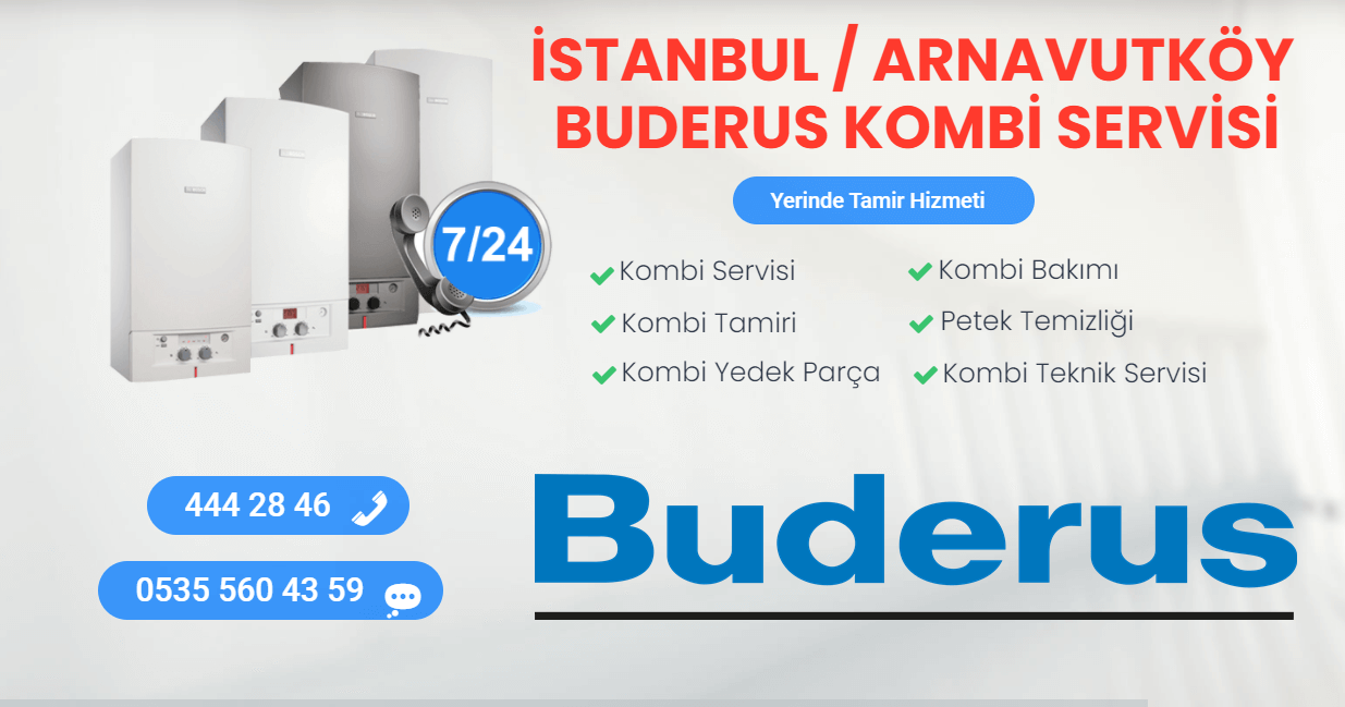 arnavutköy buderus kombi servisi