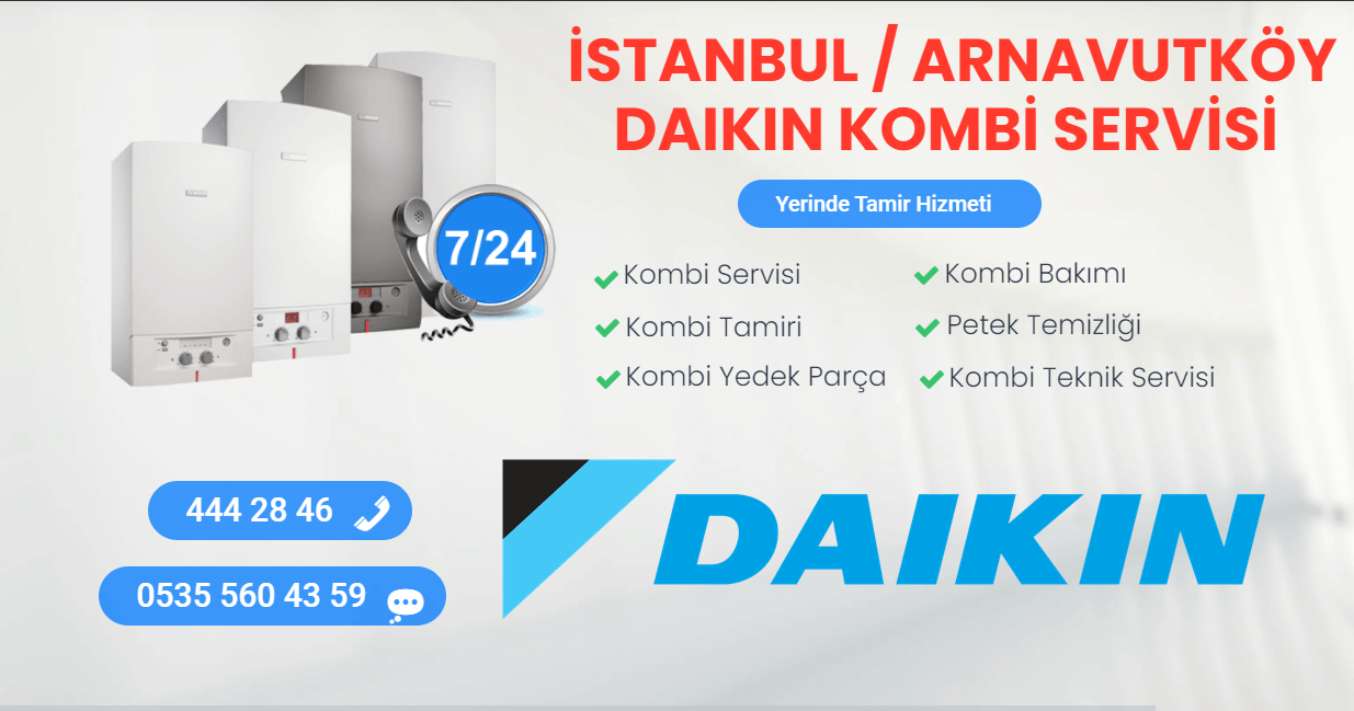 arnavutköy daikin kombi servisi