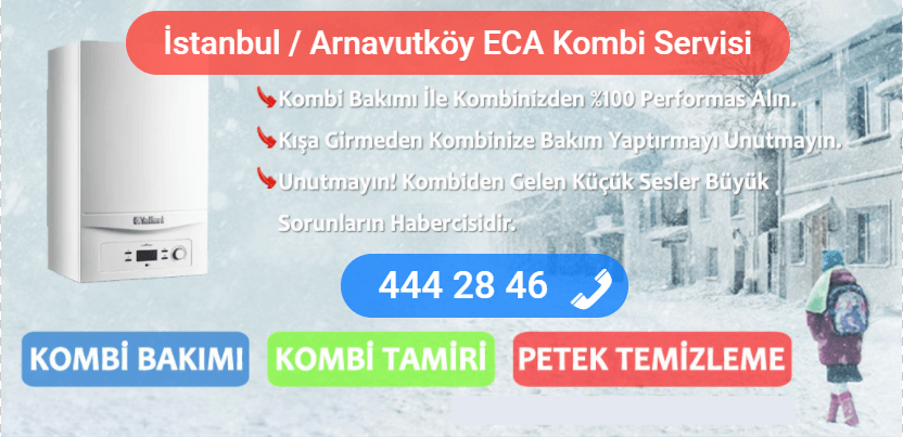 arnavutköy eca kombi tamiri