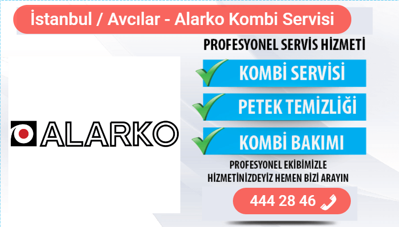 avcılar alarko kombi bakımı