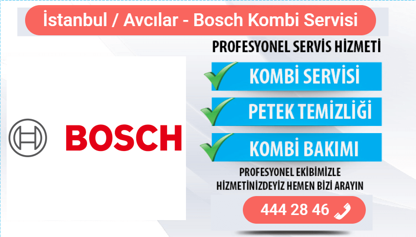 avcılar bosch kombi bakımı