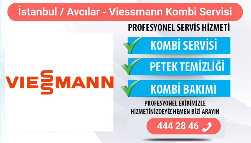 avcılar viessmann kombi tamiri