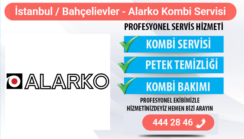 bahçelievler alarko kombi bakımı