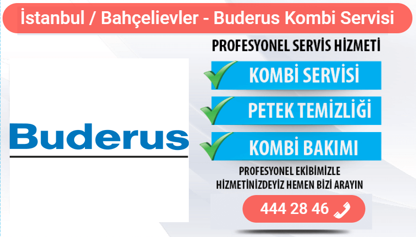 bahçelievler buderus kombi bakımı