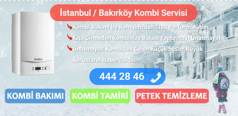 bakırköy kombi tamiri