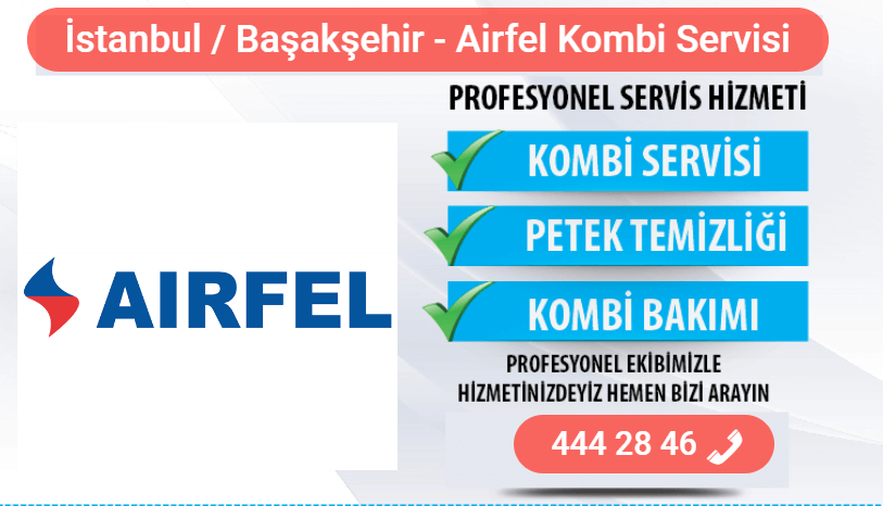başakşehir airfel kombi bakımı