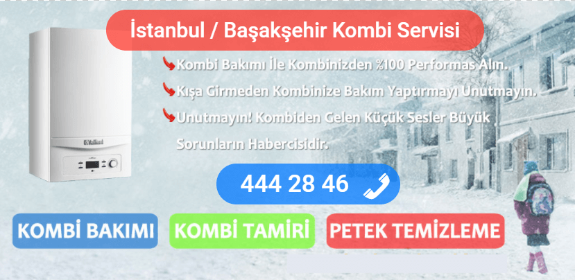 başakşehir kombi tamiri