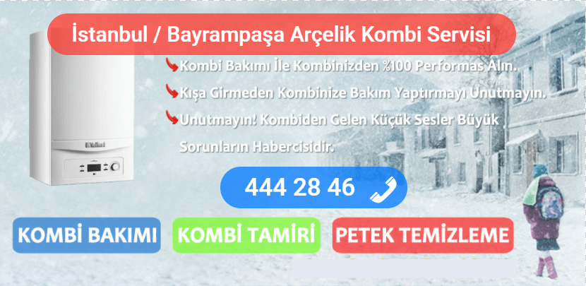 bayrampaşa arçelik kombi tamiri