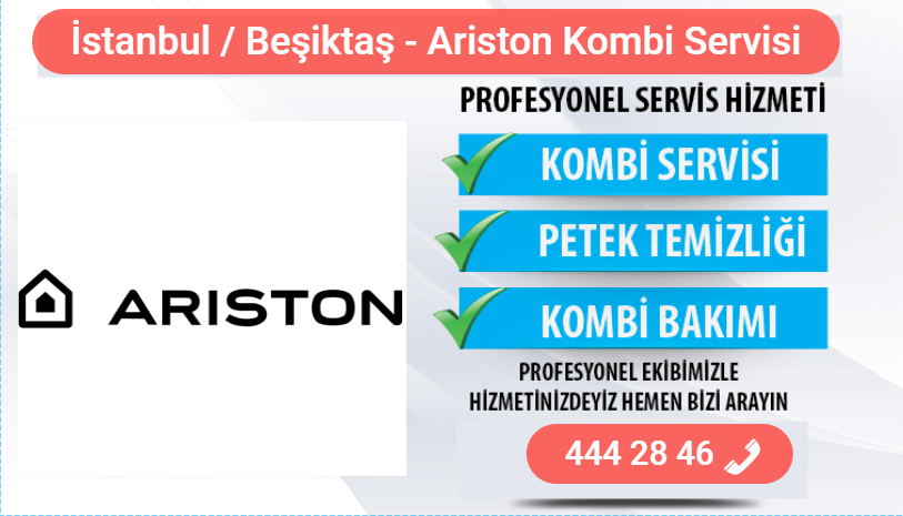 beşiktaş ariston kombi bakımı