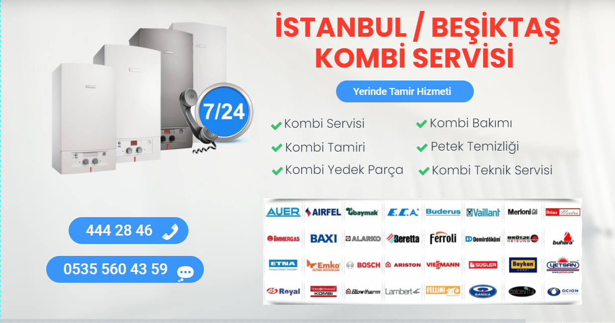 beşiktaş kombi servisi
