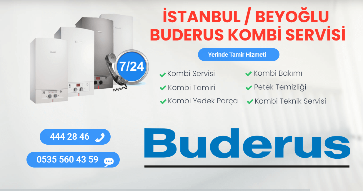 beyoğlu buderus kombi servisi