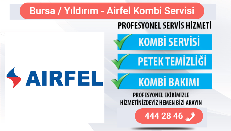 bursa yıldırım airfel kombi bakımı