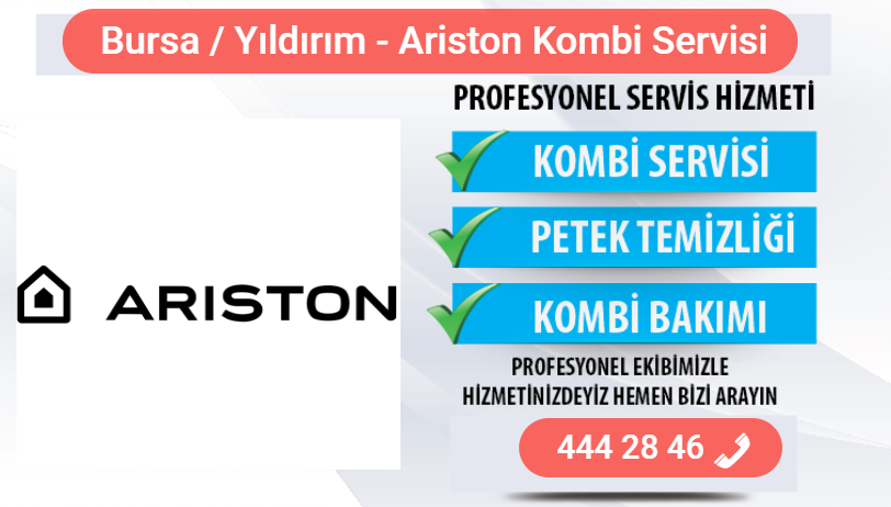 bursa yıldırım ariston kombi bakımı