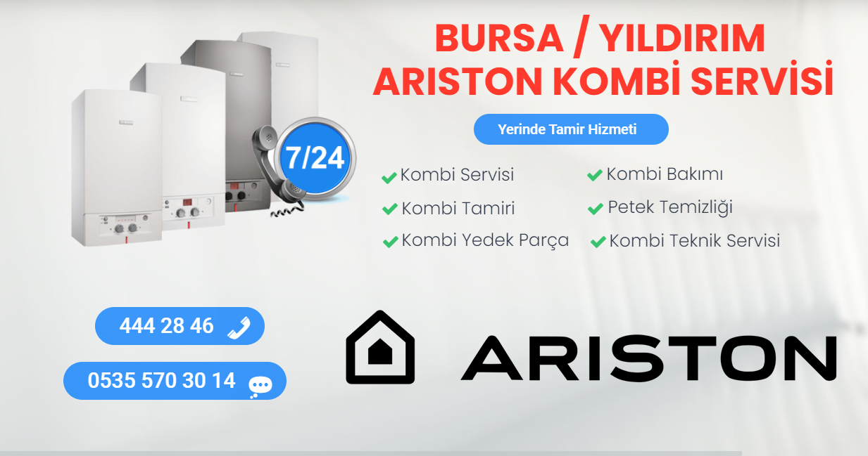 bursa yıldırım ariston kombi servisi