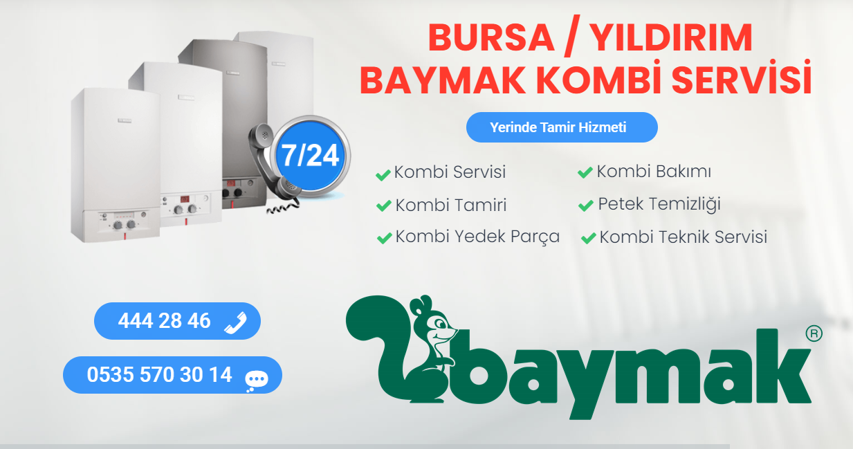 bursa yıldırım baymak kombi servisi