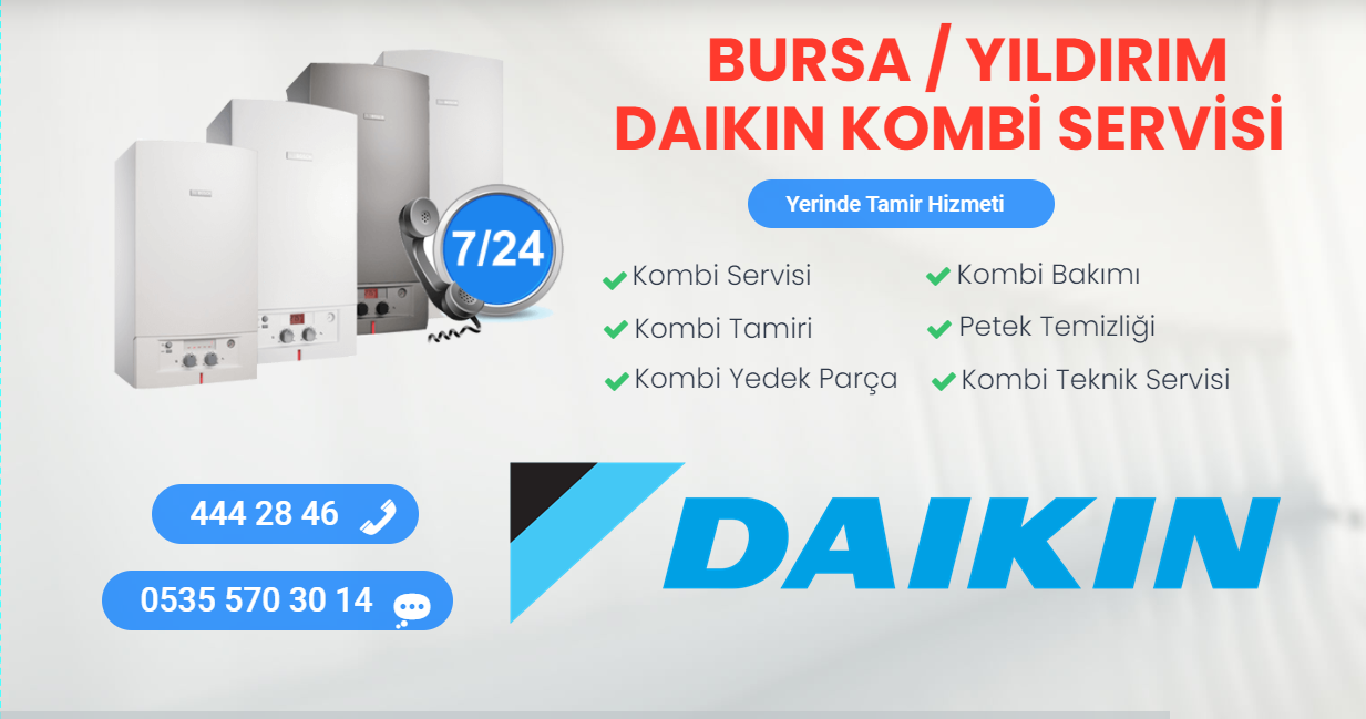 bursa yıldırım daikin kombi servisi