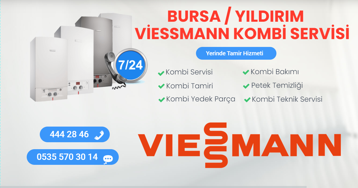 bursa yıldırım viessmann kombi servisi