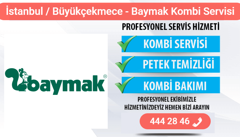 büyükçekmece baymak kombi bakımı