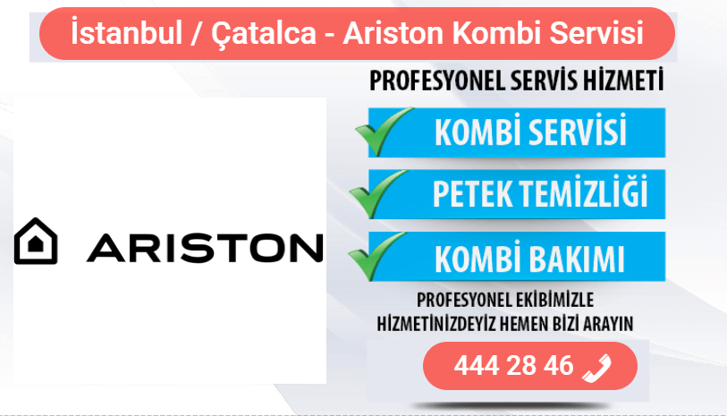 çatalca ariston kombi bakımı