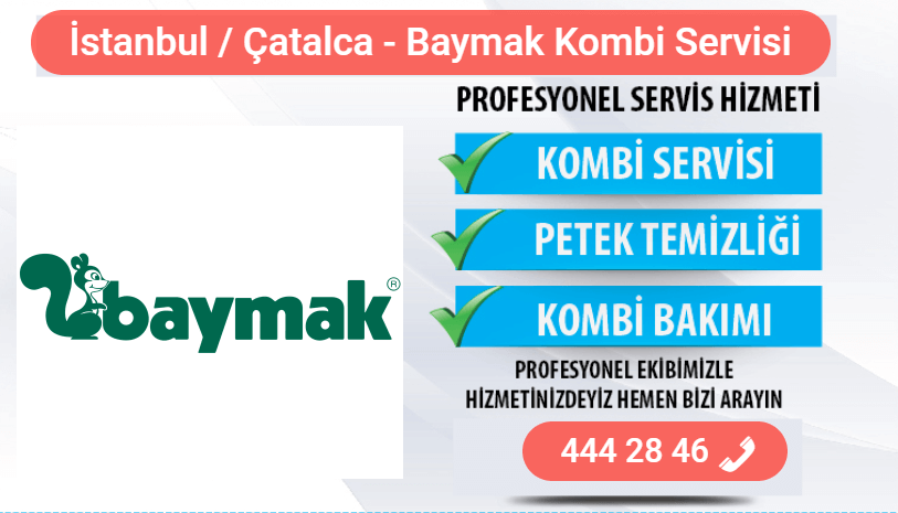 çatalca baymak kombi bakımı