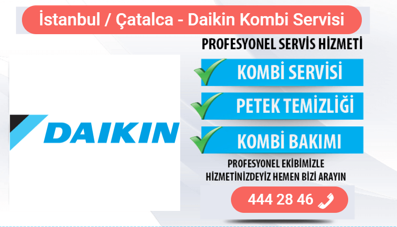 çatalca daikin kombi bakımı