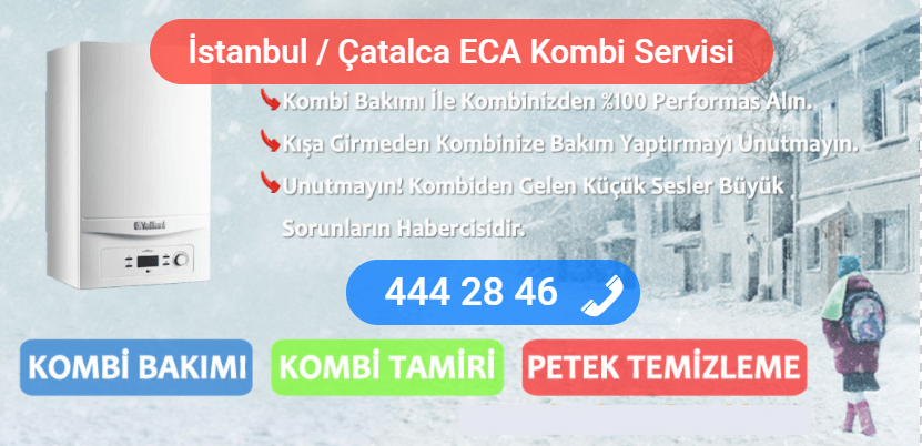 çatalca eca kombi tamiri