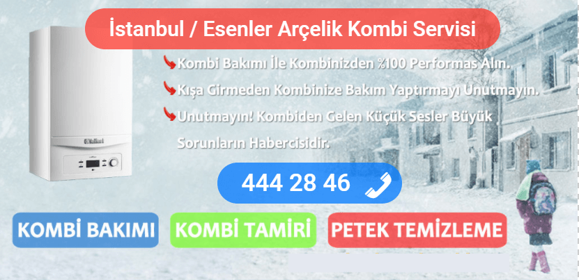 esenler arçelik kombi tamiri