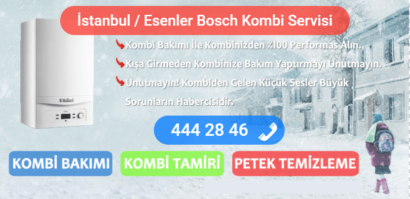 esenler bosch kombi tamiri
