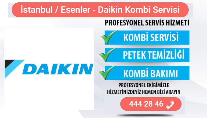 esenler daikin kombi bakımı