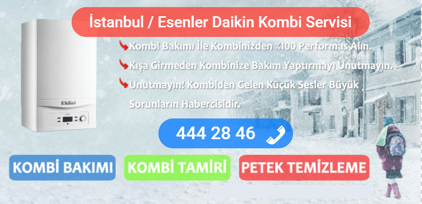 esenler daikin kombi tamiri