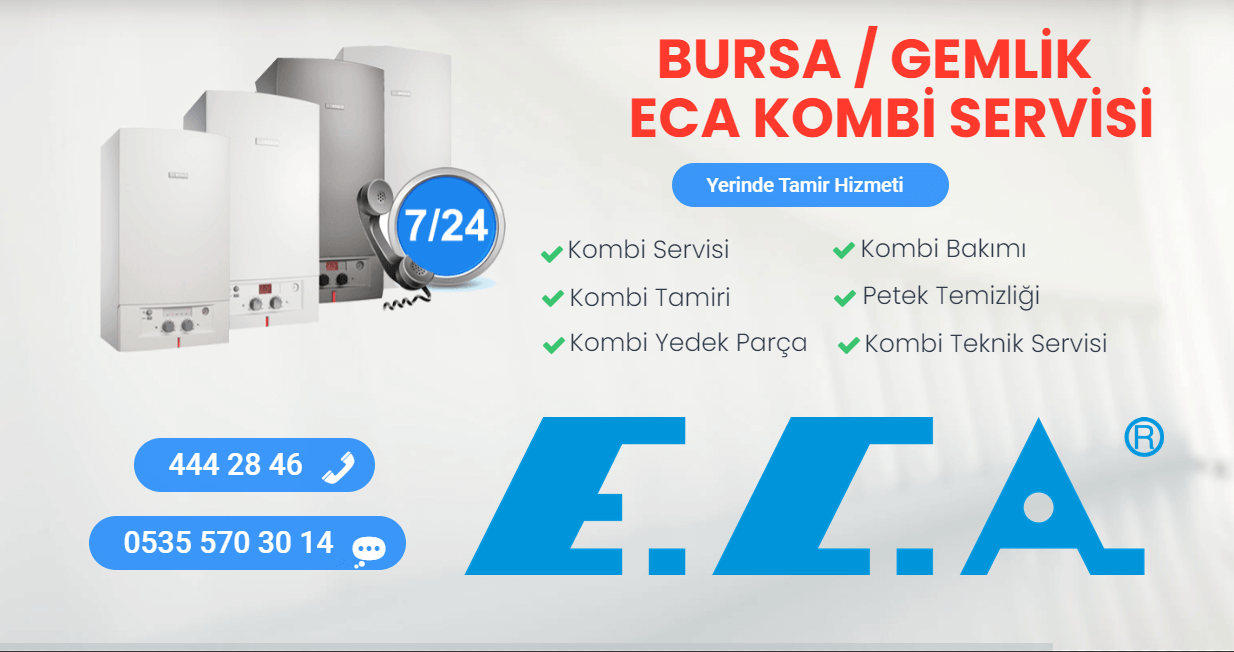 gemlik eca kombi servisi