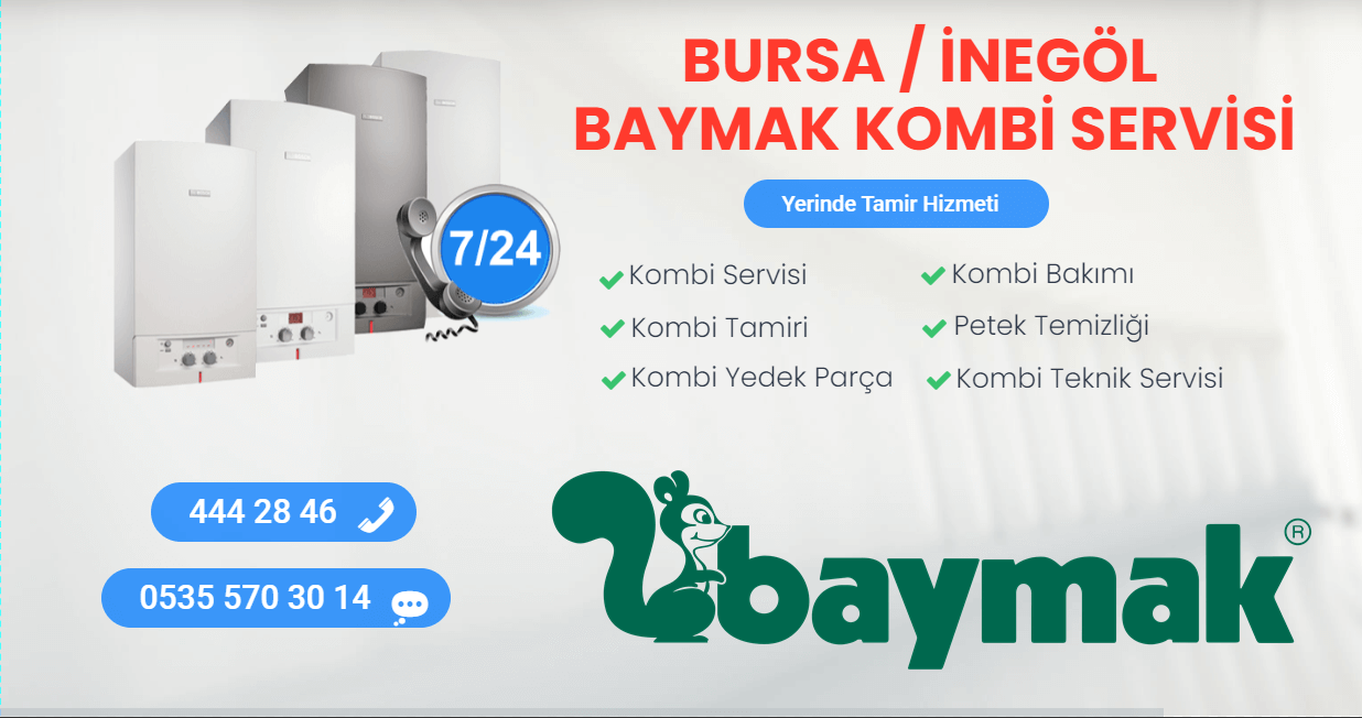 inegöl baymak kombi servisi