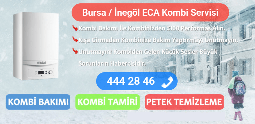 inegöl eca kombi tamiri