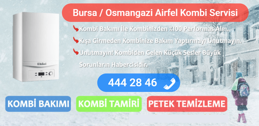 osmangazi airfel kombi tamiri